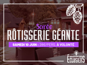 Brasserie des éclusiers - soirée Rôtisserie géante